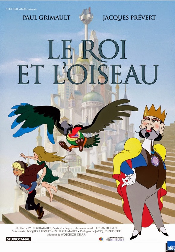 Affiche du film d'animation Le Roi et l'Oiseau
